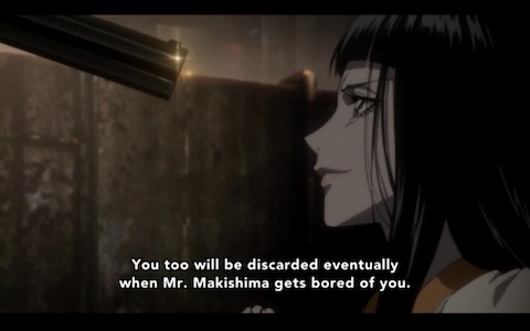 "You too will be discarded eventually when Mr. Makishima gets bored of you."