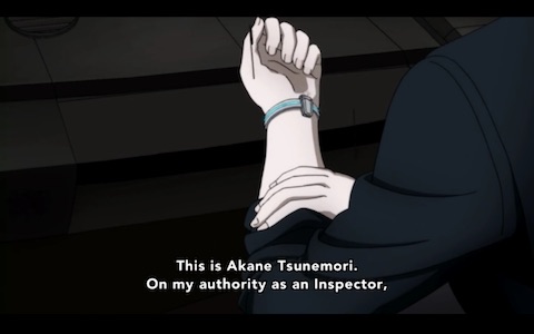 "This is Akane Tsunemori. On my authority as an inspector..."