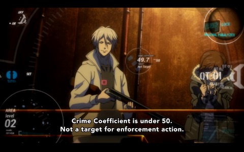 "Crime Coefficient is under 50. Not a target for enforcement action."