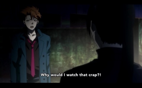 "Why would I watch that crap?!"