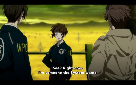 "See? Right now, I'm someone the System wants."